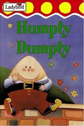 Humpty Dumpty And Other Nursery Rhymes Nursery Rhyme Col By Ladybird