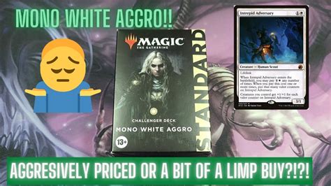 Mono White Aggro Standard Challenger Deck Aggressively Priced Or