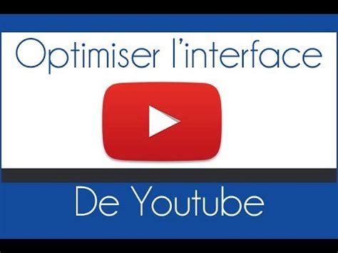 TUTO OPTIMISER SON YOUTUBE YouTube