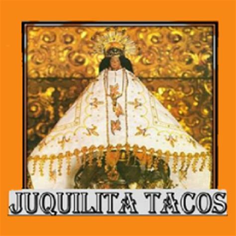 Order Juquilita Tacos North Aurora Il Menu Delivery Menu Prices