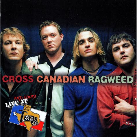 Live And Loud At Billy Bob S Texas Cross Canadian Ragweed Mp3 Buy