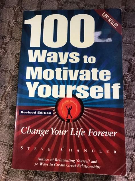 Ways To Motivate Yourself Change Your Life Forever