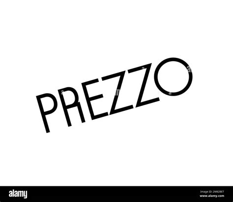 Prezzo Restaurant Rotated Logo White Background Stock Photo Alamy