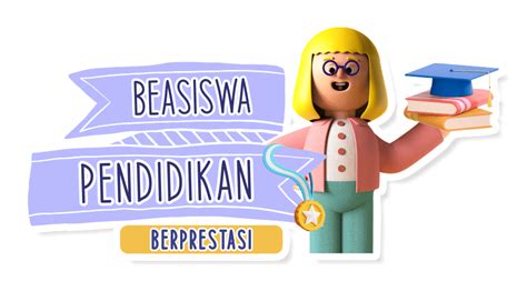 Beasiswa Prestasi Kita Sma Ma Smk Dan Mahasiswa Belajar Asyik