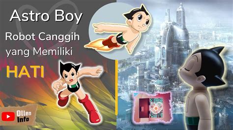 Astro Boy Robot Yang Memiliki Hati Karya Osamu Tezuka Pelopor Anime