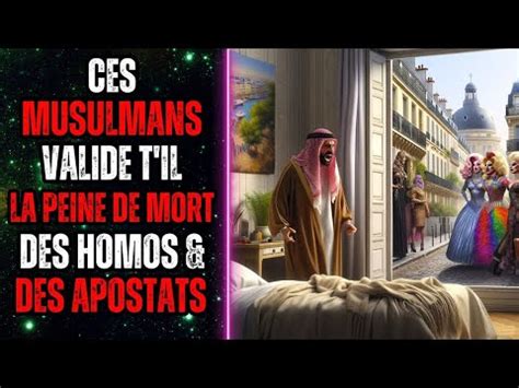 Ces Musulmans Condamne T Il La Peine De Lapostat Et Homosexuel