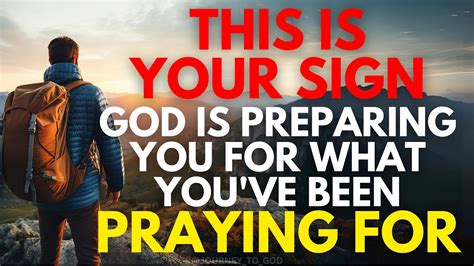 If You See These Signs God Is Preparing You For What Youve Been