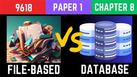 File Based Vs Relational Database A Level Computer Science 9618 Youtube