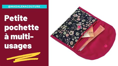 Petite Pochette Multi Usages Tuto Couture Madalena Youtube