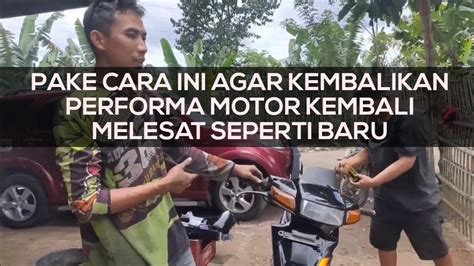 Cara Paling Ampuh Kembalikan Performa Motor Suzuki Satria Tak Agar