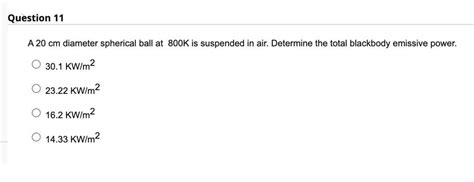 Solved Question A Cm Diameter Spherical Ball At K Chegg