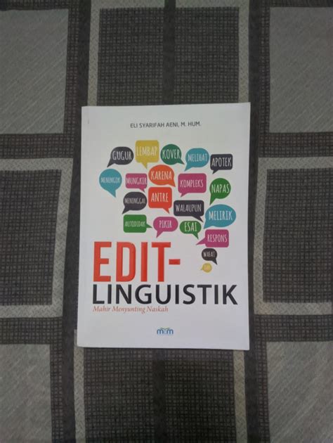 Edit Linguistik Mahir Menyunting Naskah Buku Alat Tulis Buku Di