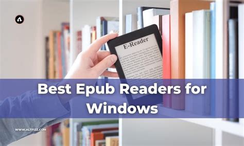 Best Epub Readers For Windows In April Altfizz