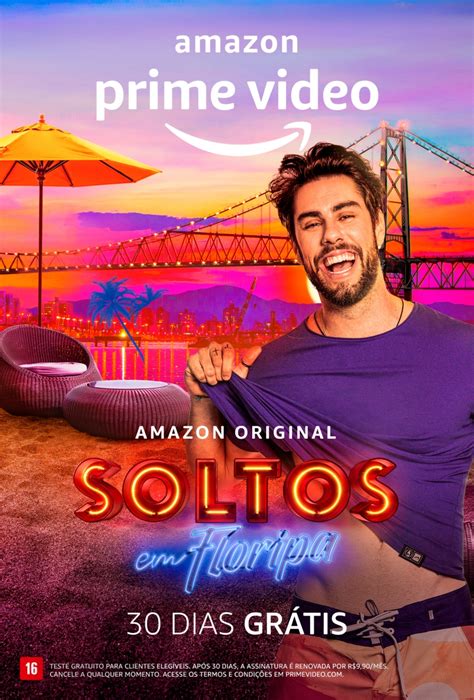 Soltos Em Floripa Amazon Prime Video Anuncia Participantes E Revela