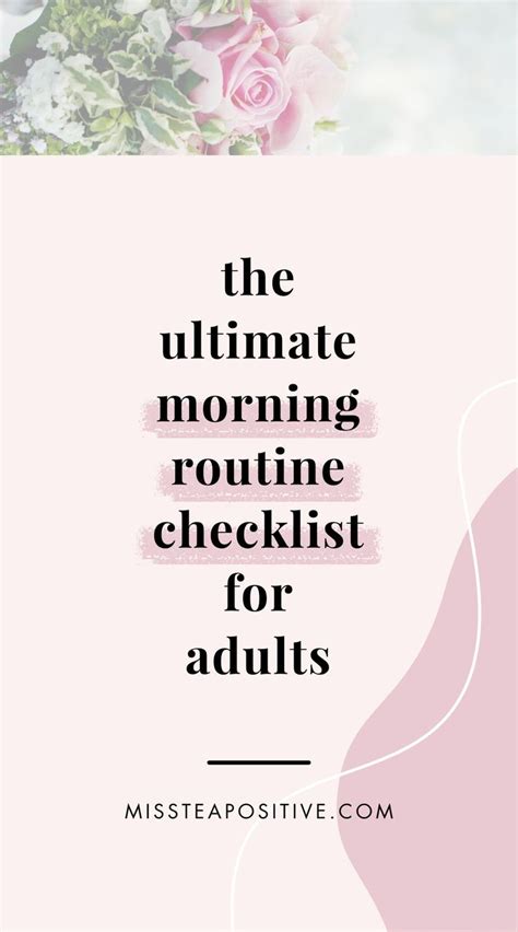 Healthy Morning Routine Checklist For Adults Miss Tea Positive