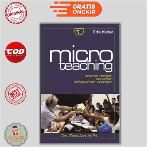 Jual BUKU MICRO TEACHING Disertai Dengan Pedoman Pengalaman Lapangan