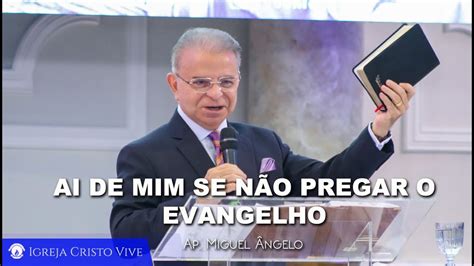 Ai de mim se não pregar o Evangelho Domingo Manhã 16 04 2023 YouTube