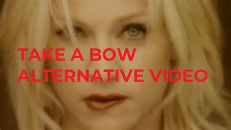 Madonna Take A Bow B Roll Montage Video Youtube