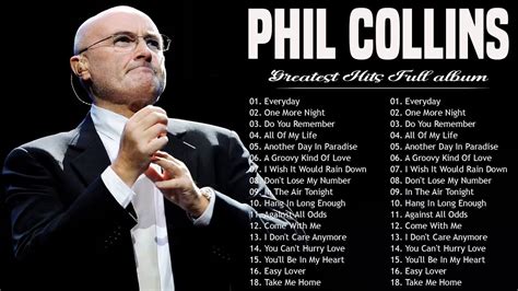 Phil Collins Best Songs Phil Collins Greatest Hits Full Album The Best