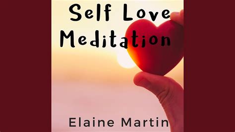 Self Love Meditation YouTube