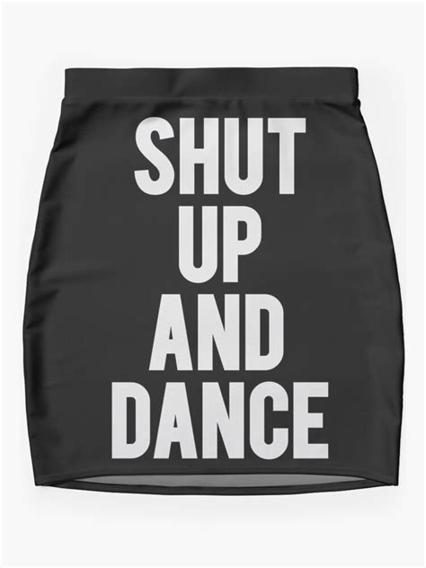 Shut Up And Dance Electronic Music T Mini Skirt For Sale By Paulo Silveira Redbubble