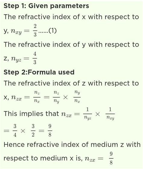 The Refractive Index Of Medium X Respect To Medium Yis Z And The