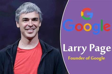 Larry Page Biography Success Story Of Google CEO And Co Founder