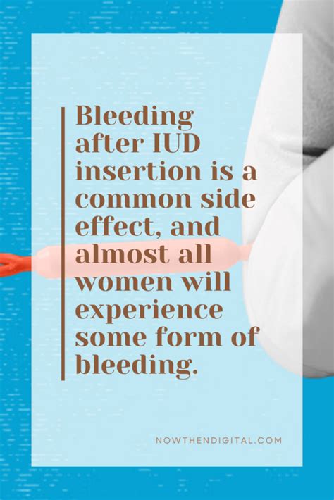 How To Deal With Bleeding After Iud Insertion Now Then Digital