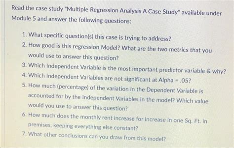 Solved Read The Case Study Multiple Regression Analysis A Chegg