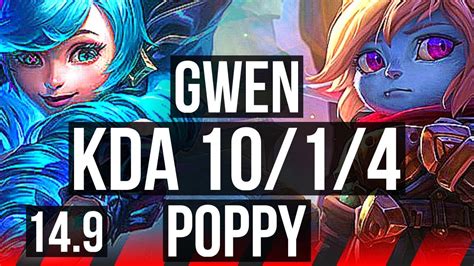 GWEN Vs POPPY TOP 10 1 4 7 Solo Kills Godlike Rank 14 Gwen JP