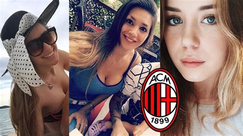 The Hottest WAGs In Football AC Milan 2016 17 YouTube