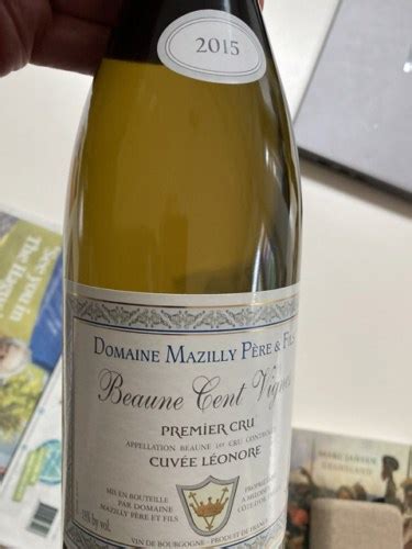 Domaine Mazilly P Re Fils Cuv E L Onore Beaune Premier Cru Cent