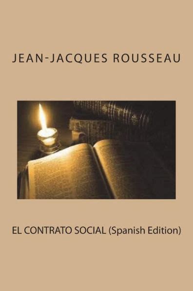 El Contrato Social Spanish Edition By Jean Jacques Rousseau