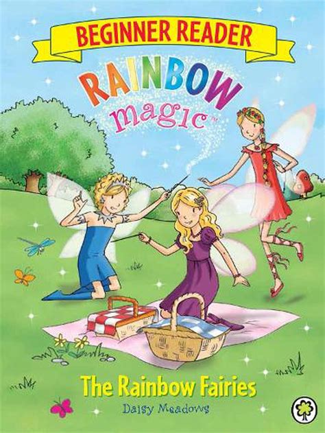 Rainbow Magic Beginner Reader The Rainbow Fairies By Daisy Meadows