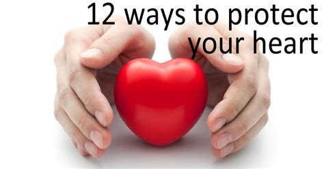 Wlc Resources Ways To Protect Your Heart