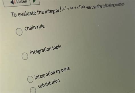 Solved To Evaluate The Integral ∫ X3 Chain Rule Integration