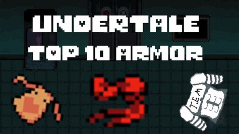 Undertale Top 10 Armor Youtube