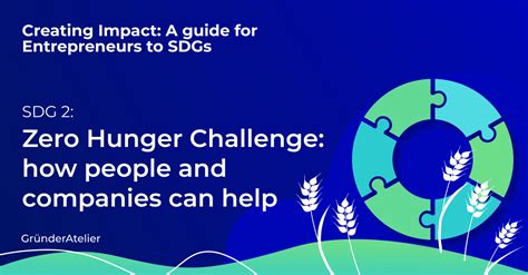 Zero Hunger Challenge How People And Companies Can Help Sdg2