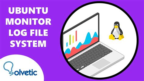 Ubuntu Monitor Log File System Youtube