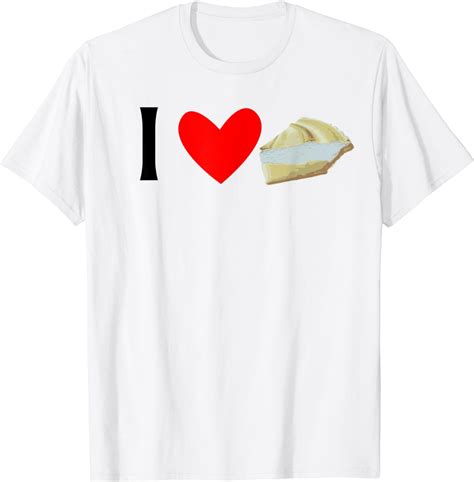 I Love Lemon Meringue Pie Tshirt T Shirt Clothing Shoes And Jewelry