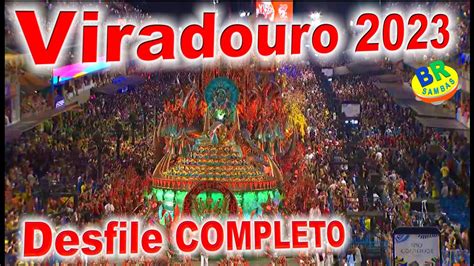 Viradouro 2023 Desfile COMPLETO HD YouTube