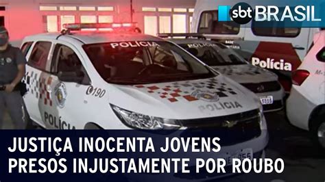 Justi A Inocenta Jovens Presos Injustamente Por Roubo Sbt Brasil