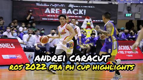 Andrei Caracut ROS 2022 PBA PH Cup Highlights YouTube