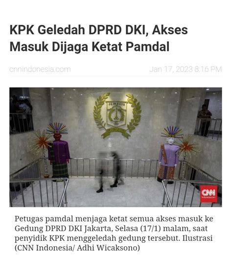 Indowfofficial On Twitter Kpk Geledah Dprd Dki Akses Masuk Dijaga