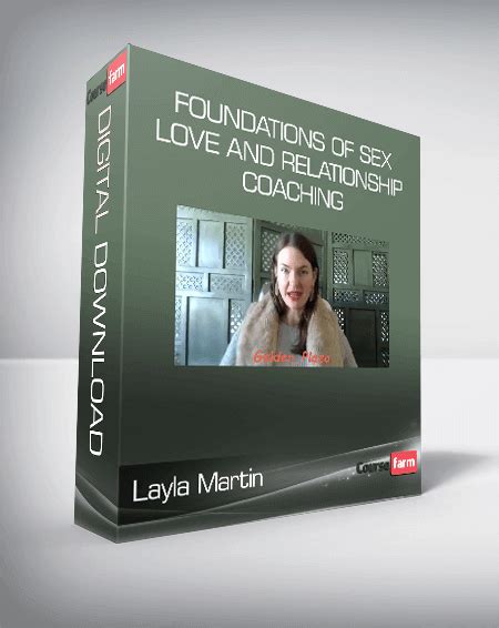 Layla Martin Foundations Of Sex Love And Relationship Coaching