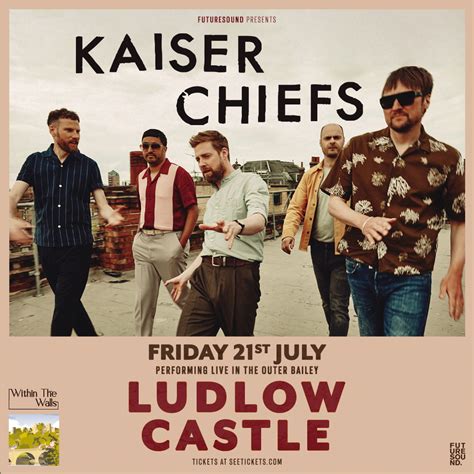 Kaiser Chiefs Live At Ludlow Castle