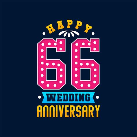 Happy 66th Wedding Anniversary Celebration 9681547 Vector Art At Vecteezy