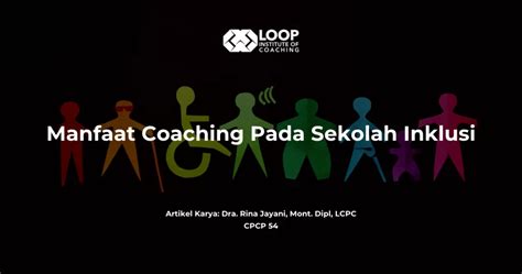 Manfaat Coaching Pada Sekolah Inklusi