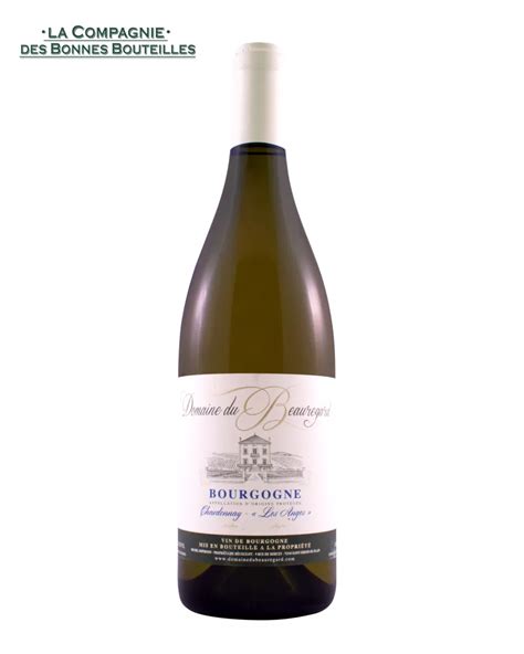 Vin Blanc Domaine Du Beauregard Les Anges Cl La Compagnie