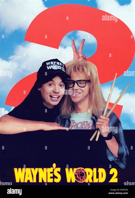 Wayne S World 2 Usa 1993 Regie Stephen Surjik Filmplakat Mit Mike Myers Und Dana Garvey